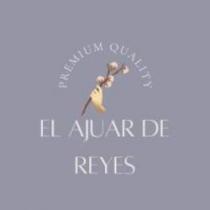 EL AJUAR DE REYES PREMIUM QUALITY