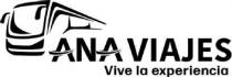 ANA VIAJES VIVE LA EXPERIENCIA