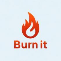 Burn it