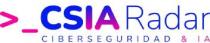 CSIA Radar Ciberseguridad & IA