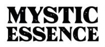 MYSTIC ESSENCE