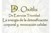 D. OXITLU DE ESENCIAS TRIUNIDAD LA ENERGIA DE LA DETOXIFICACION CORPORAL Y RENOVACION CELULAR