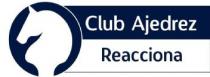 CLUB AJEDREZ REACCIONA