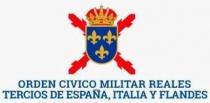 ORDEN CIVICO MILITAR REALES TERCIOS DE ESPAÑA, ITALIA Y FLANDES