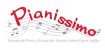 PIANISSIMO ESCUELA DE PIANO Y EDUCACIÓN MUSICAL INFANTIL PARA TOD@S