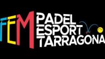 FEM PADEL ESPORT TARRAGONA
