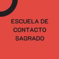 Escuela de contacto sagrado