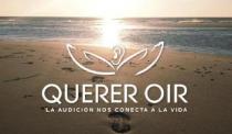 La marca contiene los siguientes elementos denominativos:- Dos manos abiertas sosteniendo un oido - Debajo el nombre de la marca: Querer Oir- Debajo de este el eslogan: La audición nos conecta a la vida