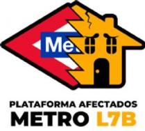 ME PLATAFORMA AFECTADOS METRO L7B