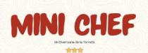 Mini Chef de Divercuina de la Terreta