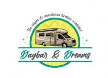 Daybar & Dreams Tus viajes de aventuras hechos realidad