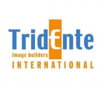 TridEnte image builders INTERNATIONAL