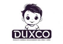 DUXCO producto diseñado exclusivamente para niñas y niños