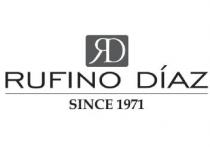RD RUFINO DIAZ SINCE 1971