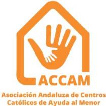 ACCAM - Asociación Andaluza de Centros Católicos de Ayuda al Menor