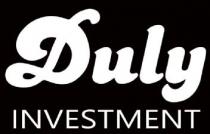 DULY INVESTMENT