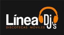 LINEA DJ'S DISCOTECAS MOVILES