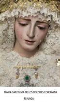 MARIA SANTISIMA DE LOS DOLORES CORONADA MALAGA