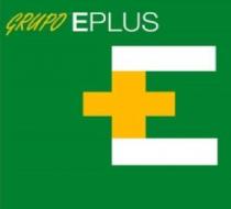 GRUPO EPLUS E