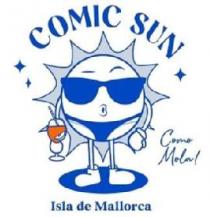 COMIC SUN ISLA DE MALLORCA Como Mola!