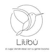Litibú El lugar donde estar con tu gente favorita