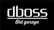 dboss Old grarage