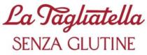 LA TAGLIATELLA SENZA GLUTINE