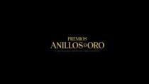 PREMIOS ANILLOS DE ORO A LAS MEJORES SERIES DE HABLA HISPANA