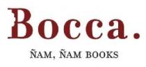 Bocca. ÑAM, ÑAM BOOKS