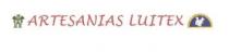 ARTESANIAS LUITEX