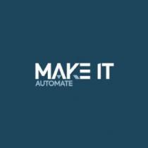 MAKE IT AUTOMATE