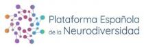PLATAFORMA ESPAÑOLA DE LA NEURODIVERSIDAD