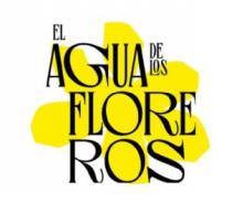 EL AGUA DE LOS FLOREROS
