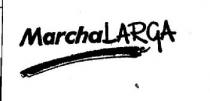 MARCHA LARGA.