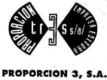 PROPORCION TR 3S S/A/ EMPRESA EDITORA PROPORCION 3, S.A.