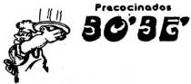 PRECOCINADOS BO'BE'