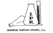 I.P.R. INDUSTRIAS PLASTICAS RIOJANAS, S.L.