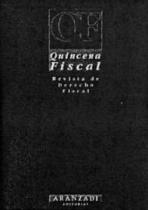 QF QUINCENA FISCAL REVISTA DE DERECHO FISCAL ARANZADI EDITORIAL