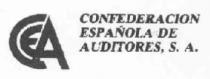 CEA CONFEDERACION ESPAÑOLA DE AUDITORES, S.A.