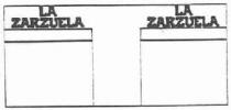 LA ZARZUELA LA ZARZUELA