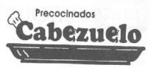 PRECOCINADOS CABEZUELO