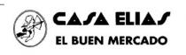 CASA ELIAS EL BUEN MERCADO