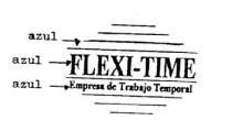 FLEXI-TIME EMPRESA DE TRABAJO TEMPORAL