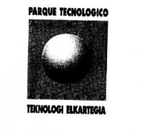 PARQUE TECNOLOGICO ALAVA ARABAKO TEKNOLOGI ELKARTEGIA