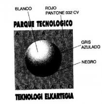 PARQUE TECNOLOGICO ALAVA ARABAKO TEKNOLOGI ELKARTEGIA