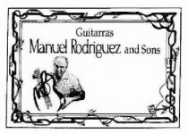 GUITARRAS MANUEL RODRIGUEZ AND SONS MR