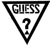 GUESS ?