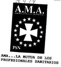 A.M.A. AGRUPACION MUTUA ASEGURADORA PSN AMA...LA MUTUA DE LOS PROFESIONALES SANITARIOS