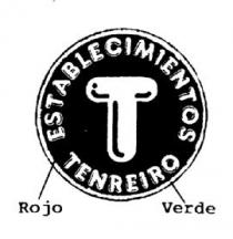 ESTABLECIMIENTOS TENREIRO T.