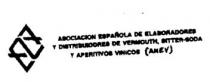 ANEV ASOCIACION ESPAÑOLA DE ELABORADORES Y DISTRIBUIDORES DE VERMOUTH,BITTER-SODA Y APERITIVOS VINICOS (ANEV)